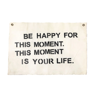 Be Happy For This Moment Hand Painted Wall Hanging