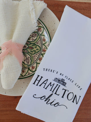 There's No Place Like Hamilton Tea Towel