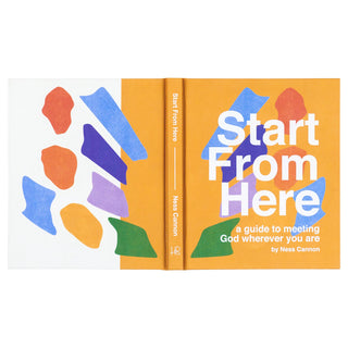 Start From Here Bible Study By Ness Cannon