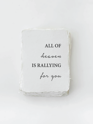 All Of Heaven Is Rallying For You Card + Envelope